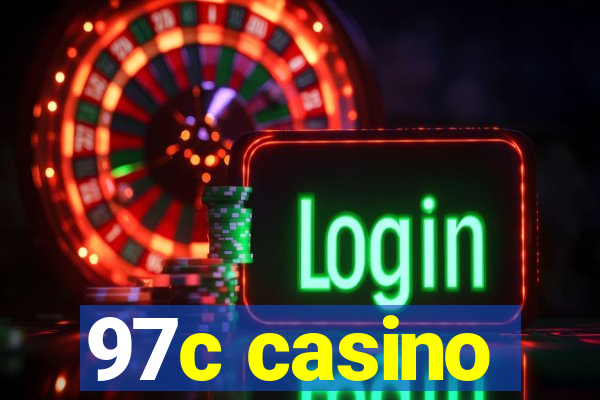 97c casino